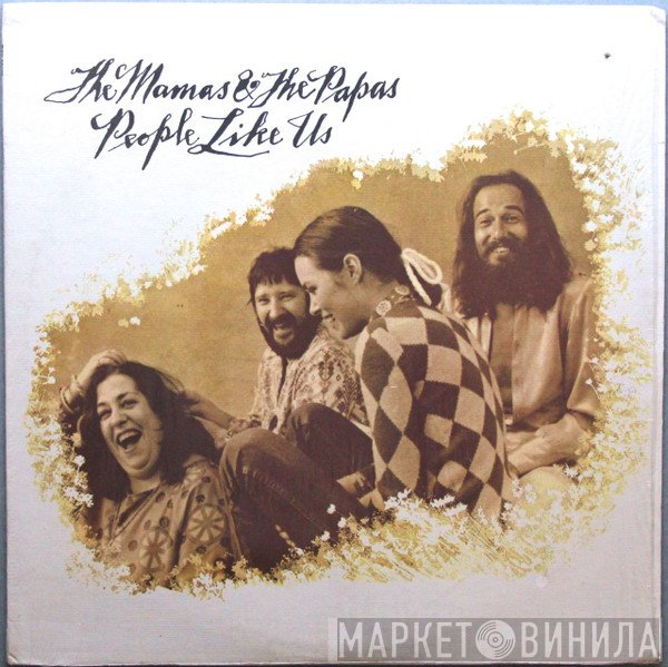 The Mamas & The Papas - People Like Us
