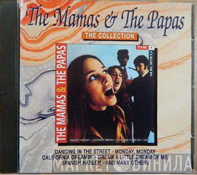 The Mamas & The Papas  - The Collection