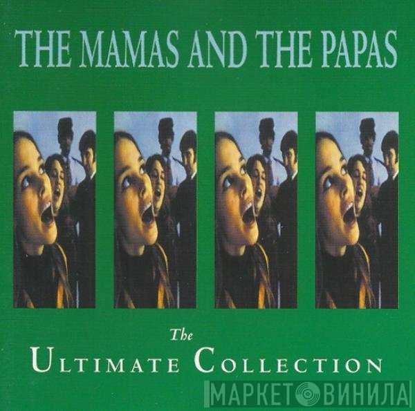 The Mamas & The Papas  - The Ultimate Collection