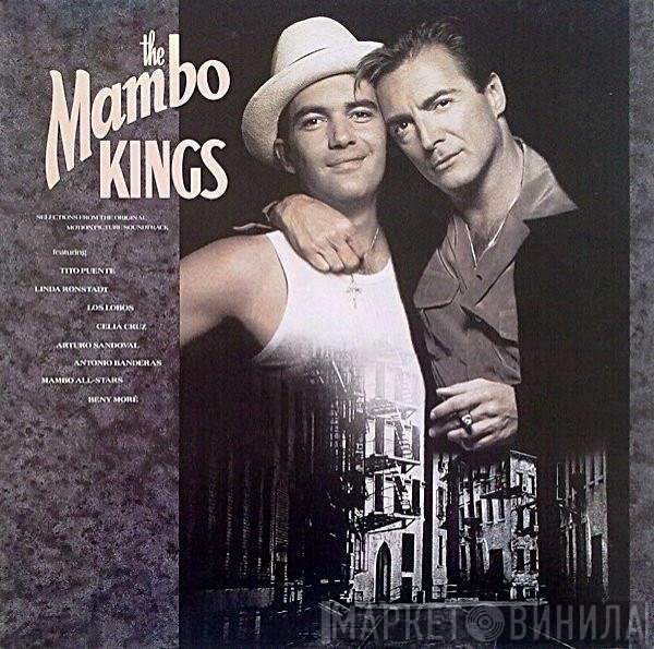  - The Mambo Kings (Selections From The Original Motion Picture Soundtrack)