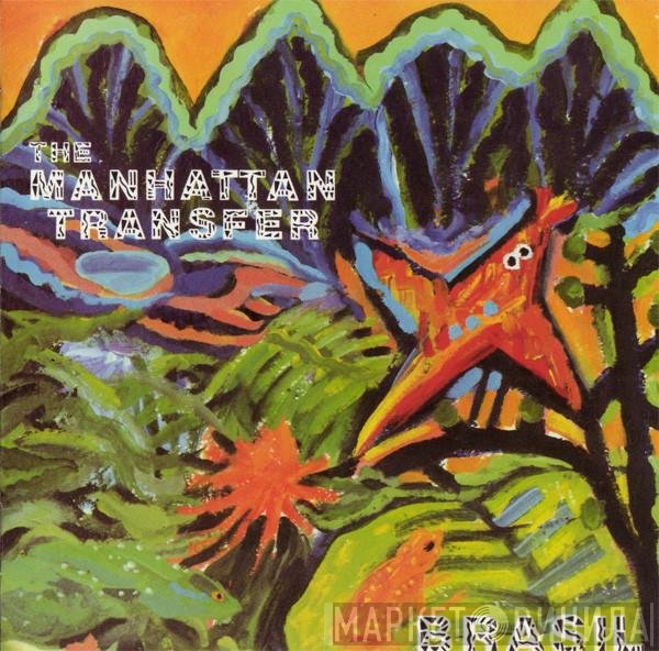 The Manhattan Transfer  - Brasil