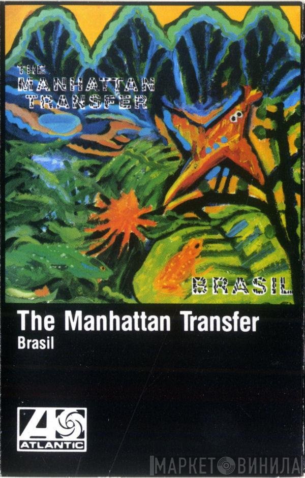 The Manhattan Transfer  - Brasil