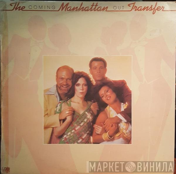 The Manhattan Transfer  - Coming Out