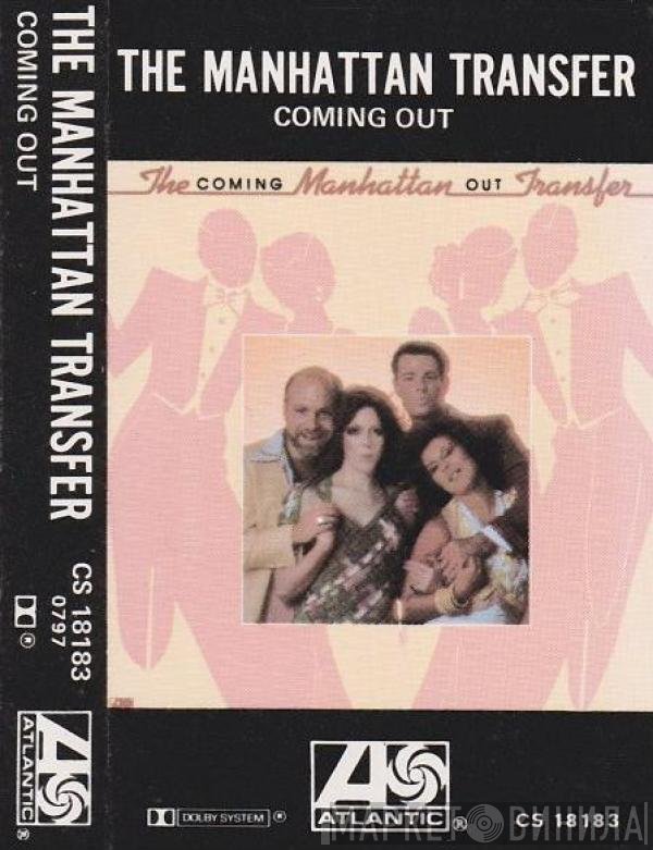 The Manhattan Transfer  - Coming Out
