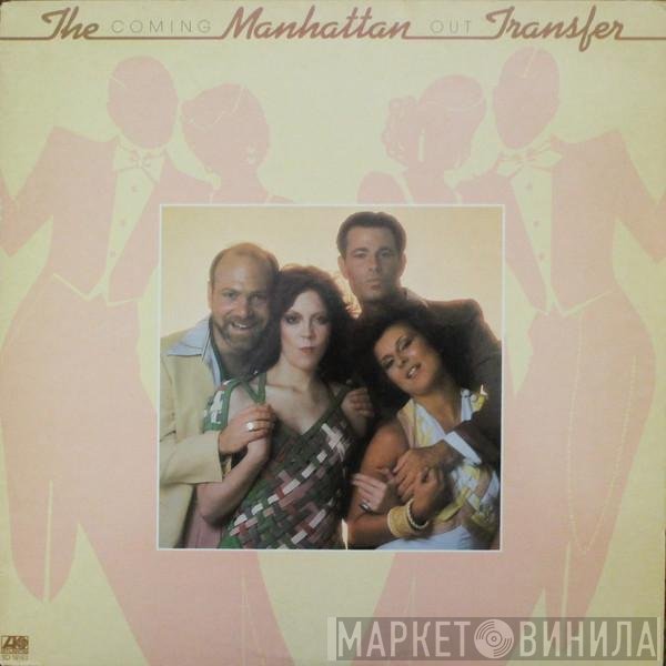 The Manhattan Transfer  - Coming Out