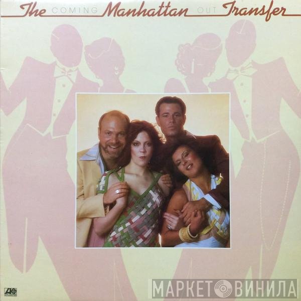 The Manhattan Transfer  - Coming Out