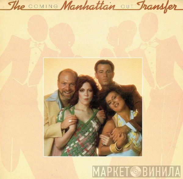 The Manhattan Transfer  - Coming Out