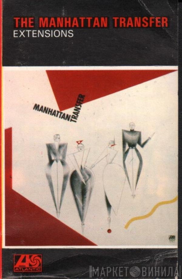 The Manhattan Transfer  - Extensions