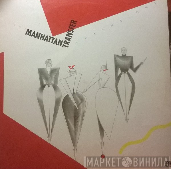The Manhattan Transfer  - Extensions