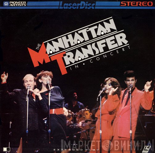 The Manhattan Transfer  - In Concert