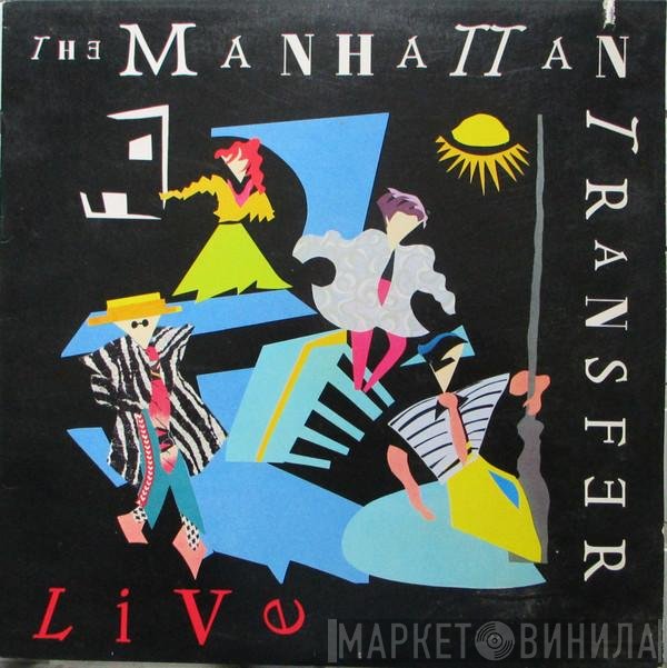 The Manhattan Transfer  - Live