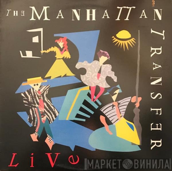 The Manhattan Transfer  - Live