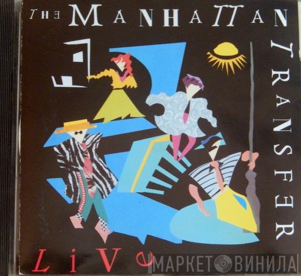 The Manhattan Transfer  - Live