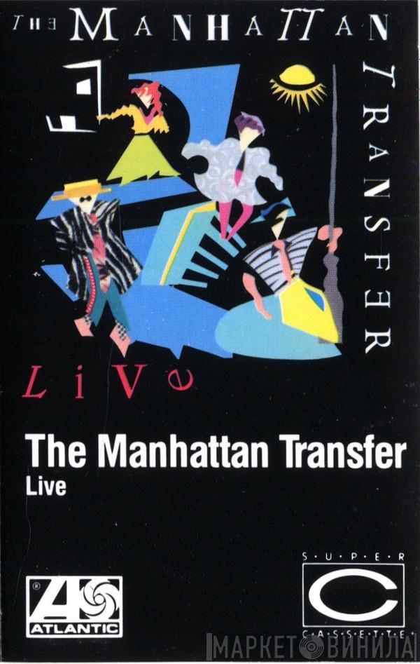 The Manhattan Transfer  - Live