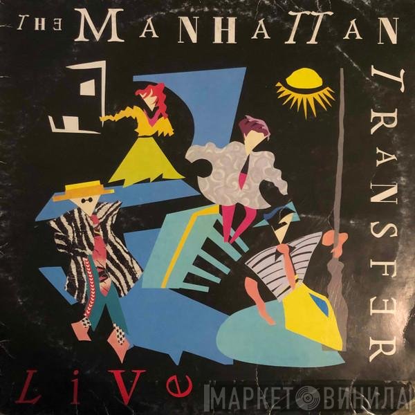 The Manhattan Transfer  - Live