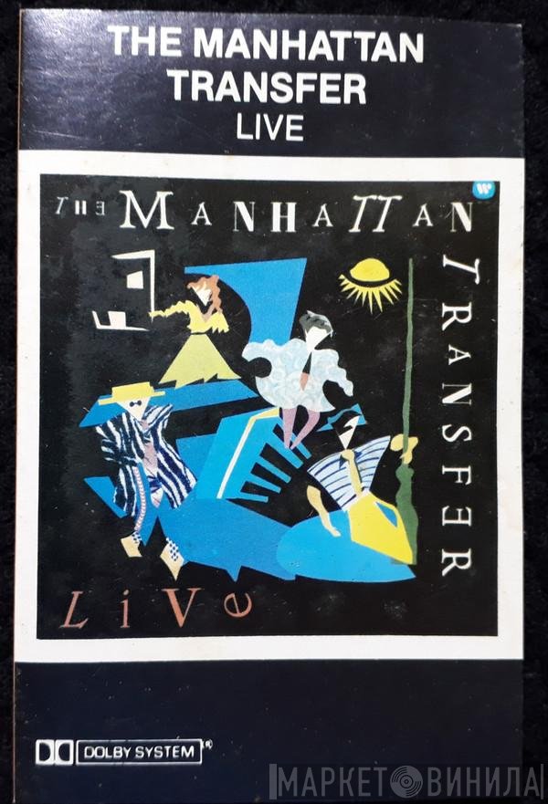 The Manhattan Transfer  - Live