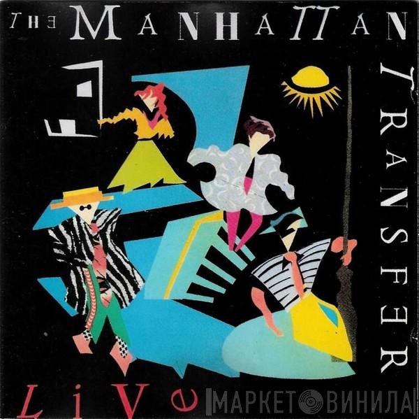 The Manhattan Transfer  - Live