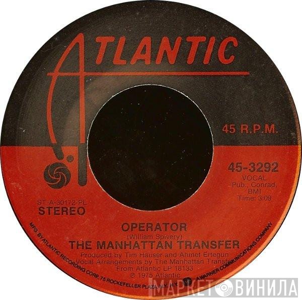The Manhattan Transfer  - Operator