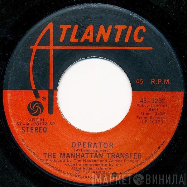 The Manhattan Transfer  - Operator