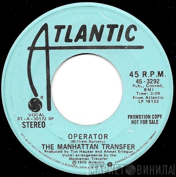The Manhattan Transfer  - Operator