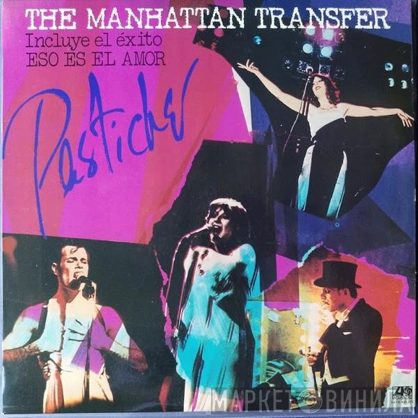 The Manhattan Transfer  - Pastiche