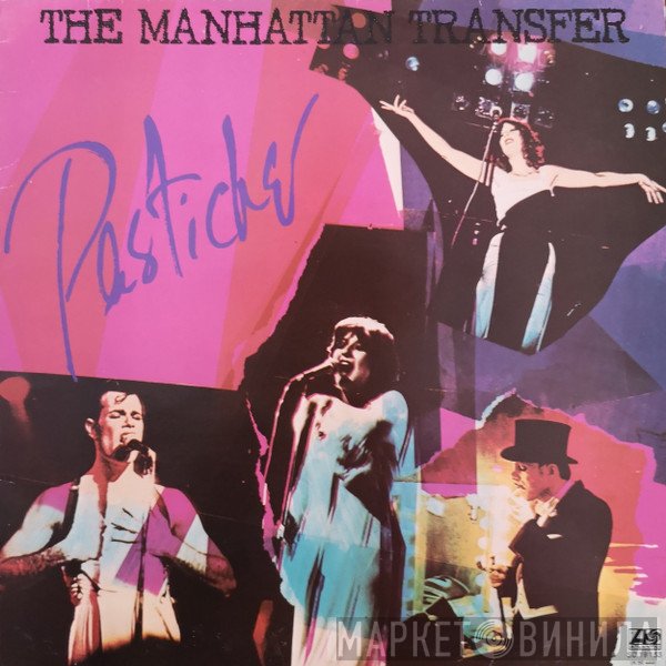 The Manhattan Transfer  - Pastiche