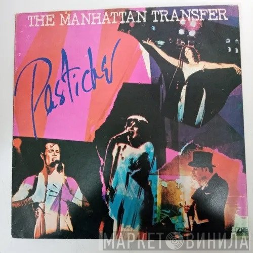 The Manhattan Transfer  - Pastiche
