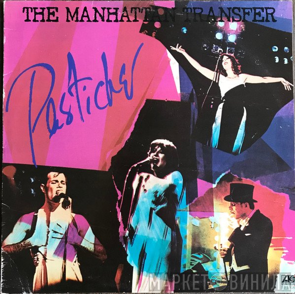 The Manhattan Transfer  - Pastiche