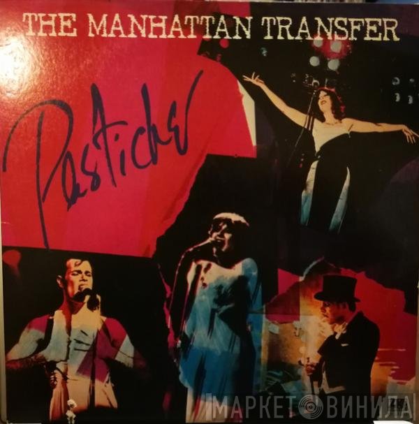 The Manhattan Transfer  - Pastiche
