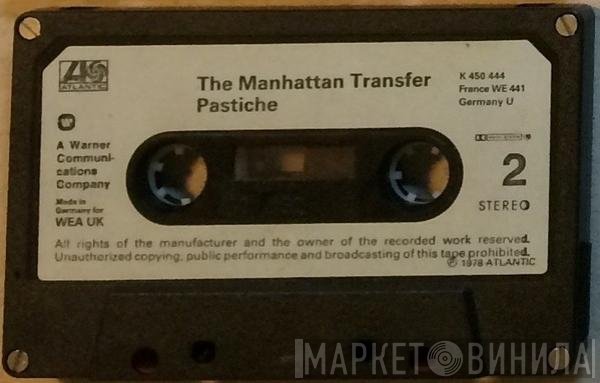 The Manhattan Transfer  - Pastiche