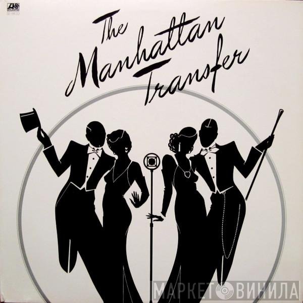The Manhattan Transfer  - The Manhattan Transfer