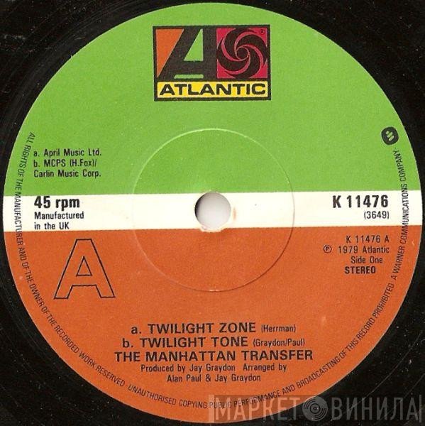 The Manhattan Transfer - Twilight Zone