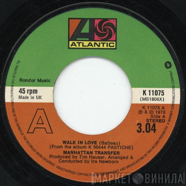 The Manhattan Transfer - Walk In Love