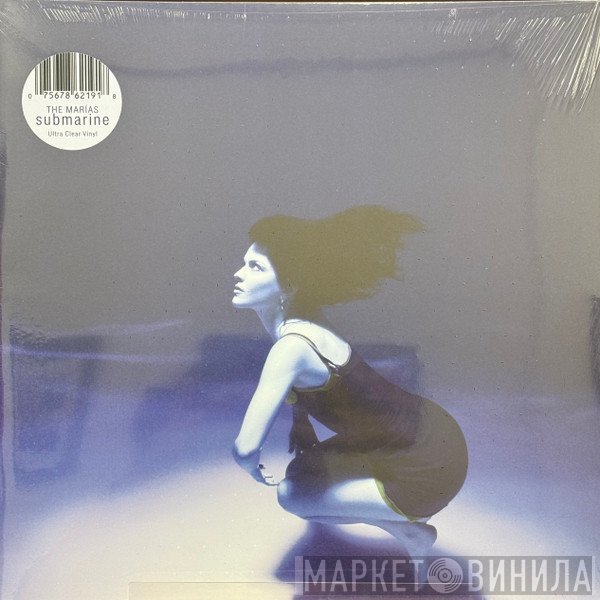 The Marías - Submarine