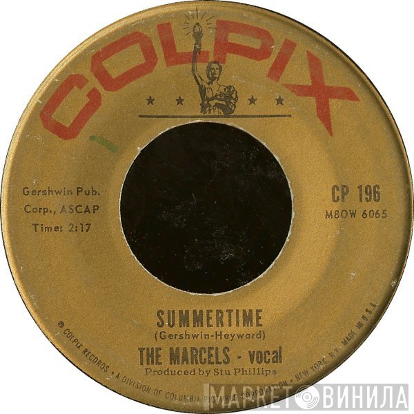 The Marcels - Summertime / Teeter Totter Love