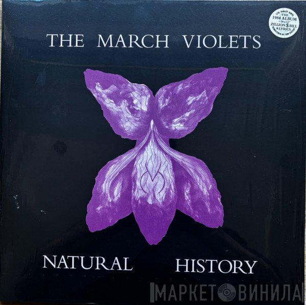 The March Violets - Natural History