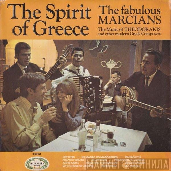 The Marcians - The Spirit Of Greece