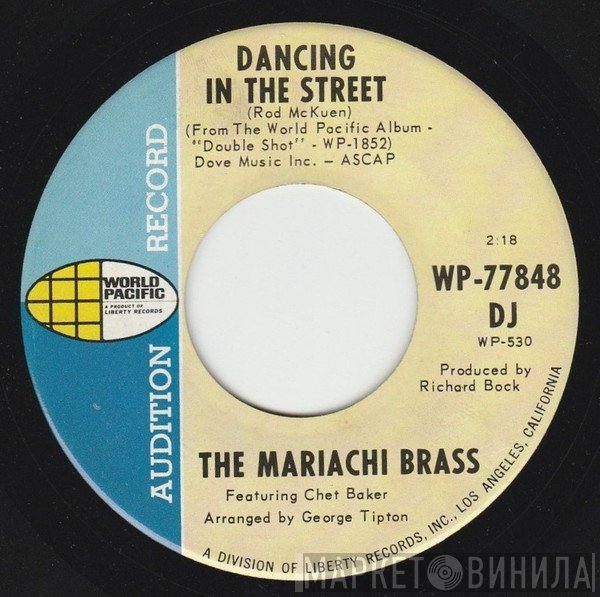 The Mariachi Brass Featuring Chet Baker  - Dancing In The Street