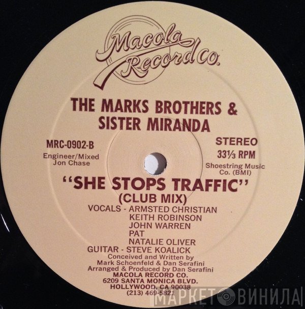 The Marks Brothers , Sister Miranda - She Stops Traffic
