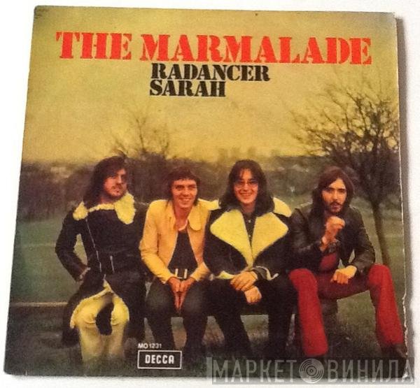 The Marmalade  - Radancer / Sarah