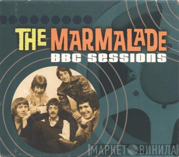 The Marmalade  - BBC Sessions