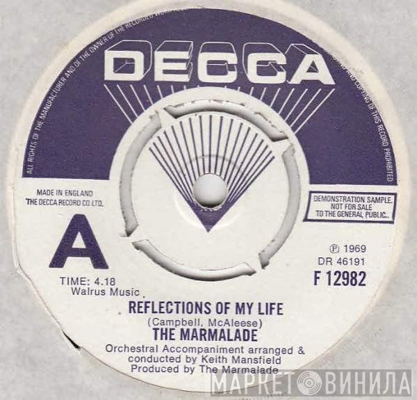 The Marmalade - Reflections Of My Life