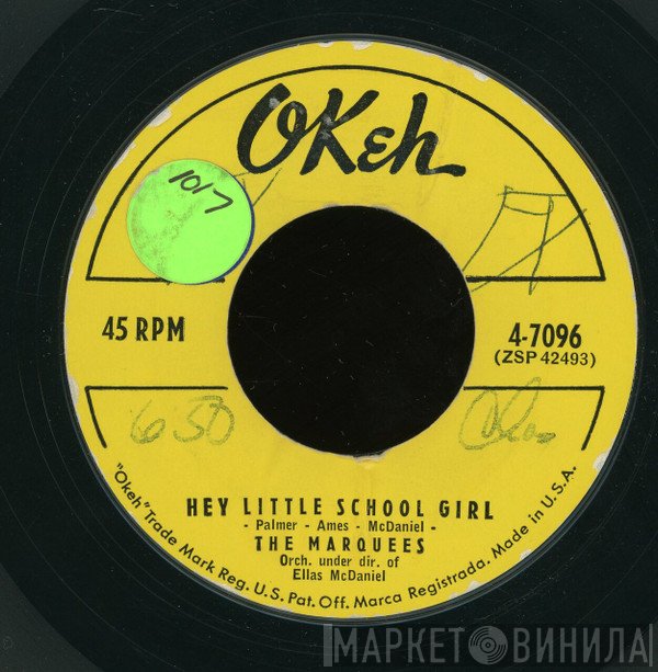 The Marquees - Hey Little School Girl / Wyatt Earp
