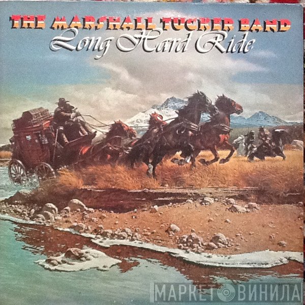 The Marshall Tucker Band  - Long Hard Ride
