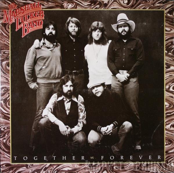 The Marshall Tucker Band  - Together Forever