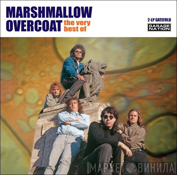 The Marshmallow Overcoat - The Very Best Of