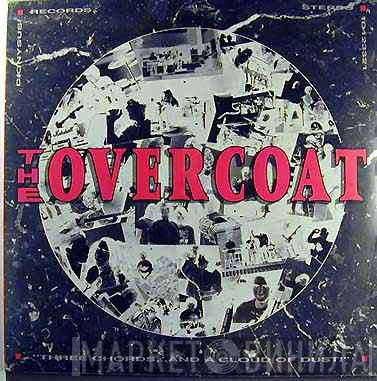 The Marshmallow Overcoat - Three Chords... And A Cloud Of Dust!