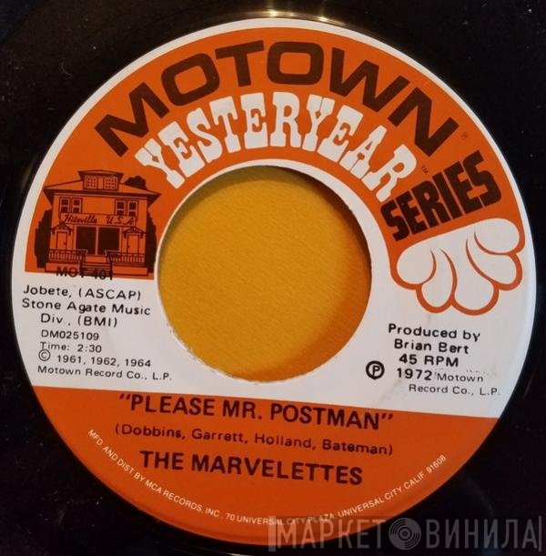 The Marvelettes - Please Mr. Postman / Twistin' Postman