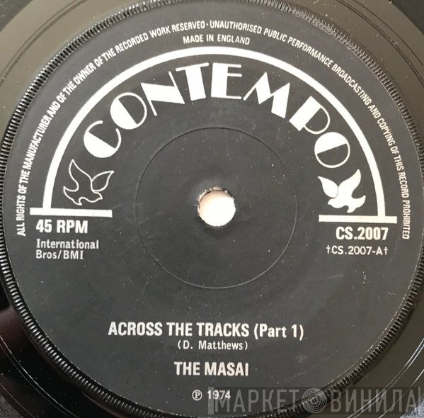 The Masai  - Across The Tracks
