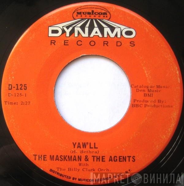 The Maskman And The Agents - Yaw'll / One Eye Open